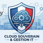 Convergence ITSM/ITAM : Protéger vos données critiques avec un cloud souverain